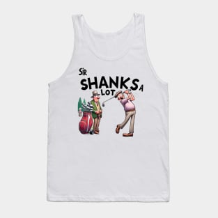 Sir Shanks A Lot Tank Top